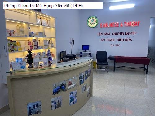 Hình ảnh Phòng Khám Tai Mũi Họng Yên Mô ( DRH)